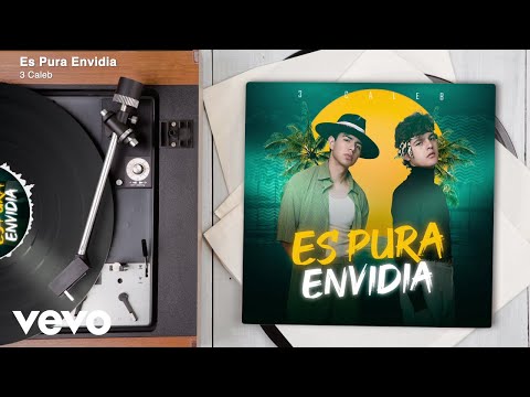 3 Caleb - Es Pura Envidia (Audio)