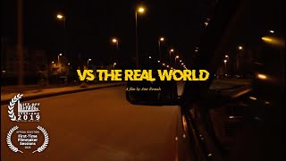 Vs The Real World | Trailer