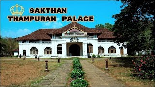 The Sakthan Thampuran Palace
