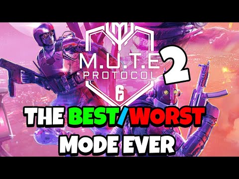 Mute Protocol 2... the NEW R6 limited time event