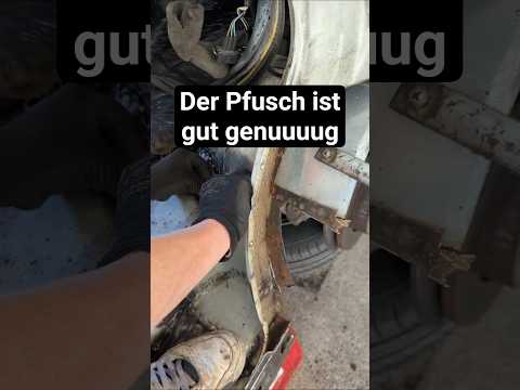 Der Pfusch ist gut genuuuuug