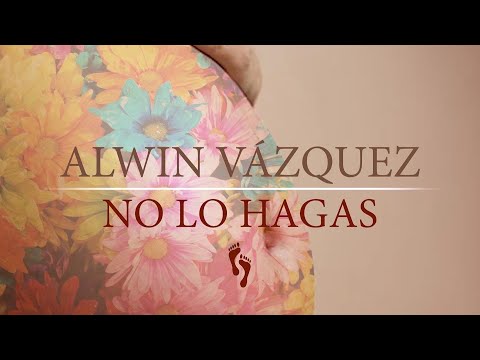 Alwin Vázquez - No lo hagas (Audio Oficial)