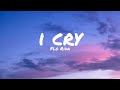 I Cry ︎Flo Rida Lyrics