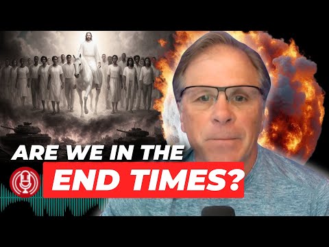 Are We In the End Times? Plus More Q&A