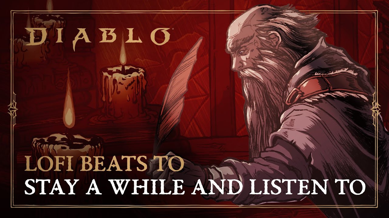 Diablo LoFi Beats To Stay A While & Listen To | Diablo Soundtrack Ep. 1 - YouTube