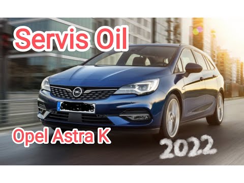 Opel Astra K service oil