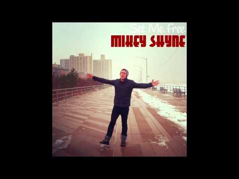 Set Me Free (AUDIO) by Mikey Shyne