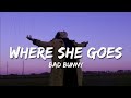 Bad bunny- WHERE SHE GOES English Lyrics