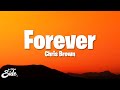 Chris Brown - Forever (Lyrics)