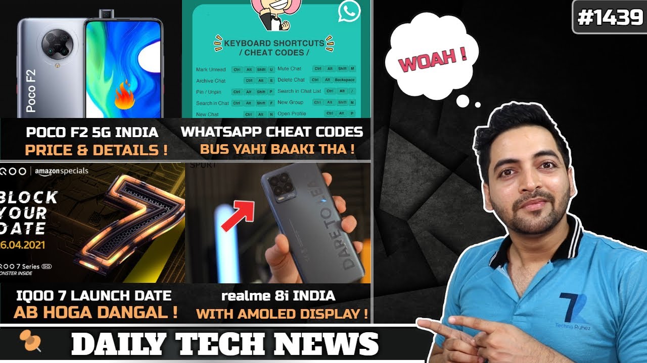 POCO F2 5G India,Samsung M42 5G India Price,IQOO 7 Launch Date,WhatsApp Cheat Codes,realme 8i Amoled