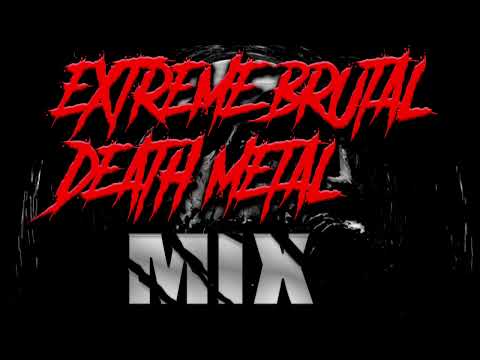 EXTREME BRUTAL DEATH METAL MIX | Comando Metal MIX