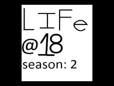 life at 18 ep 7: new challengers prt 5