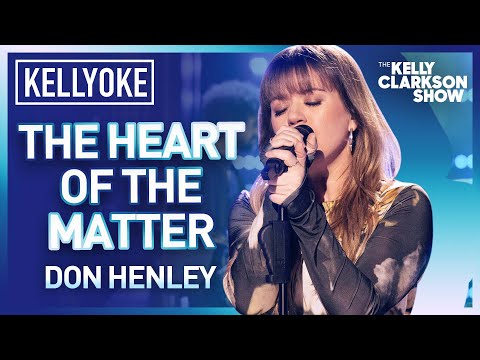 Kelly Clarkson Covers 'The Heart of the Matter' By Don Henley | Kellyoke