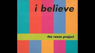 The Reese Project - I Believe video