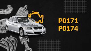 BMW P0171 and P0174 Code – Meaning, Causes and Fix ( E90/E91/E92/E93 )