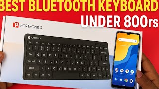 portronics bubble keyboard unboxing and review