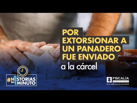 Por extorsionar a un panadero fue enviado a la cárcel