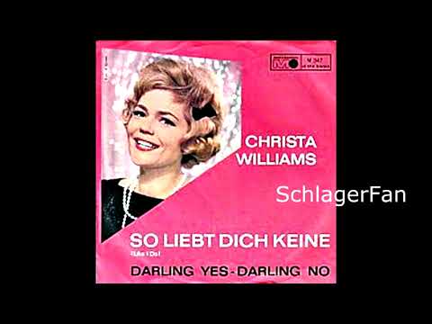 Christa Williams – So Liebt Dich Keine - 1963
