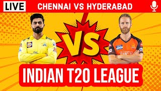 LIVE: CSK Vs SRH | 2nd Innings | Live Scores & Commentary | Chennai Vs Hyderabad | Live IPL 2022