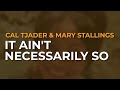 Cal Tjader & Mary Stallings - It Ain't Necessarily So (Official Audio)