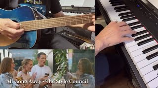 All Gone Away / The Style Council