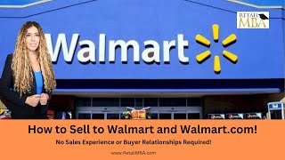 Walmart Supplier - All of the Ways to Sell to Walmart to Become a Walmart Supplier Today!
