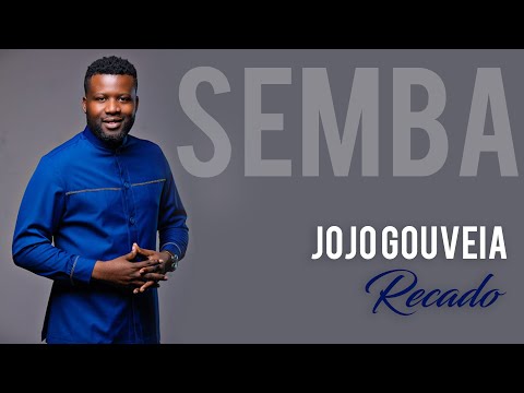 Jojo Gouveia - Recado - Semba 2020