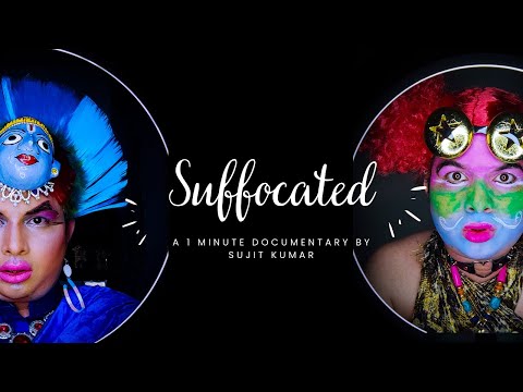 Suffocated  | 60 seconds Documentary By Sujit Kumar| Drag Documentary | Patruni Sastry