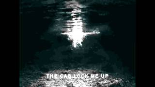 The Cab - Lock Me Up (Lyrics In Description)