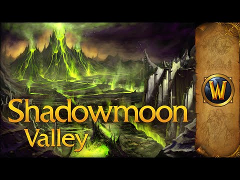 Shadowmoon Valley (Outland) - Music & Ambience - World of Warcraft