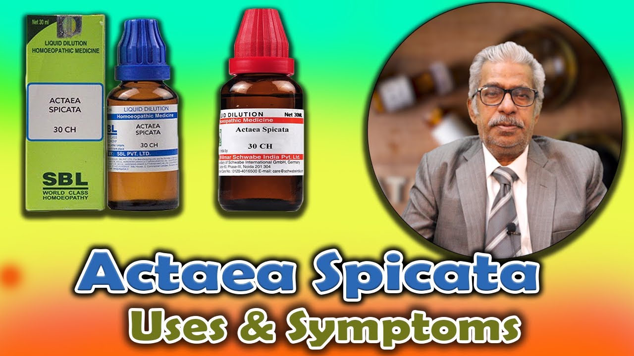 Homeopathy Medicine - Actaea Spicata -- Dr P.S. Tiwari
