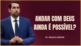 INTIMIDADE COM DEUS: O QUE A BÍBLIA REALMENTE ENSINA | REV. PAULO JUNIOR
