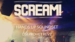 Video thumbnail for Scream! Hands Up Soundset for DSI Prophet Rev2 - Hands Up/ Eurodance Patches 2021 by Kulshan Studios