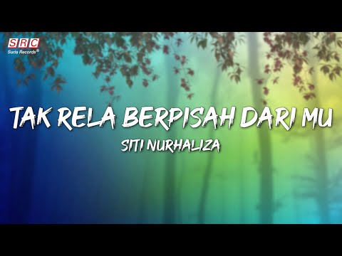 Siti Nurhaliza - Tak Rela Berpisah Darimu (Official Lyric Video)