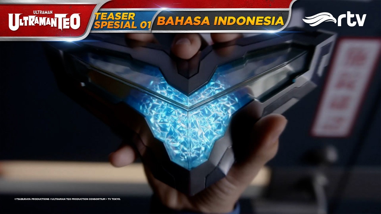 ULTRAMAN TEO RTV | TEASER EPISODE SPESIAL 1