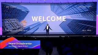 AWS Summit New York City 2025 Keynote | Amazon Web Services  VP of Agentic AI Swami Sivasubramanian