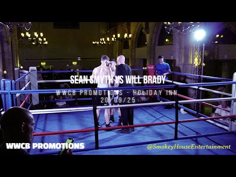 20. Sean Smyth vs Will Brady [WWCB PROMOTIONS] Holiday Inn 20 09 25