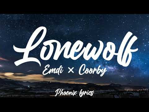 Emdi × Coorby - Lonewolf ft. Kristi-Leah (Lyrics)