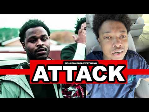 Benjidondada x Zay Bang - Attack
