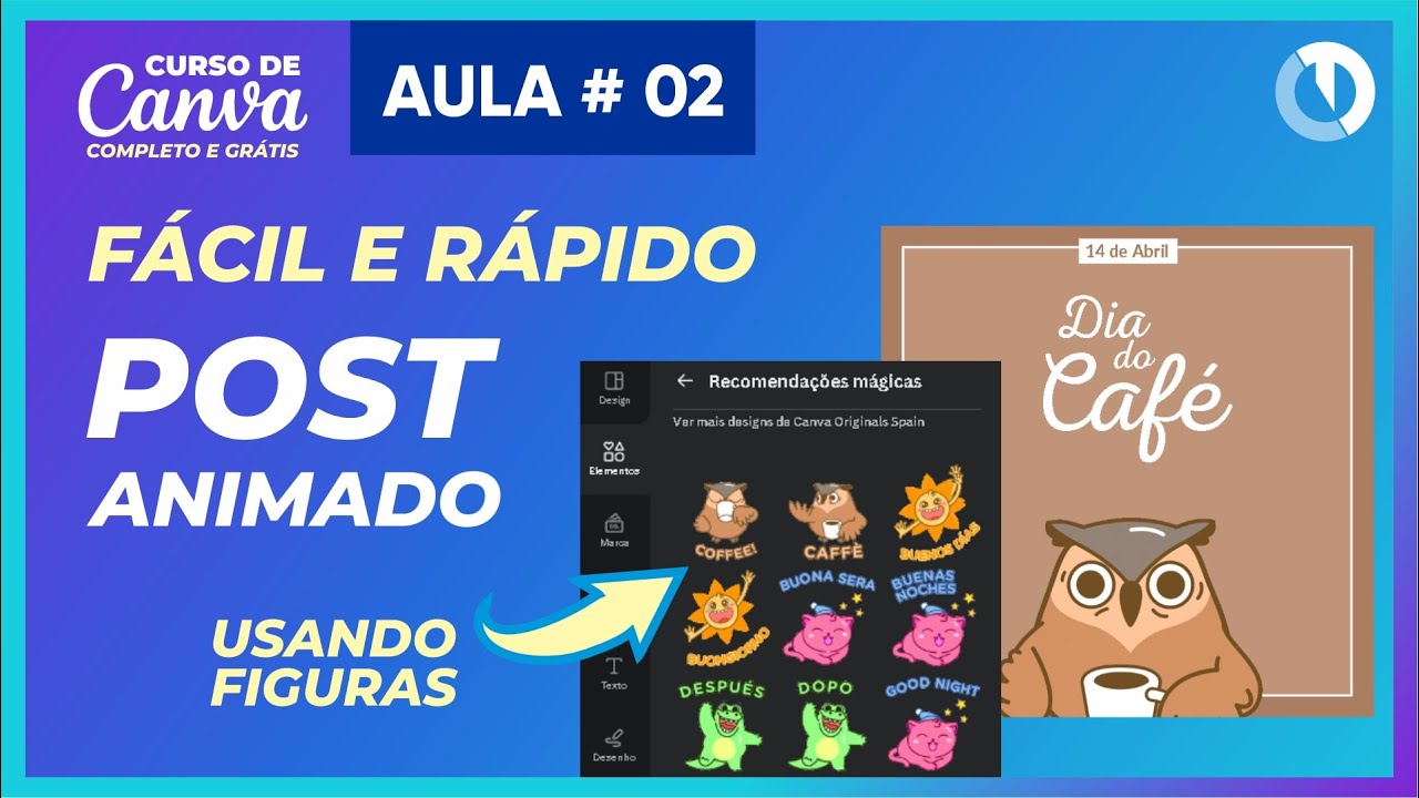 Como fazer Posts com figuras animadas no Canva   Curso Grátis de Canva