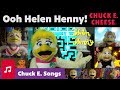 Oh, Helen Henny! by Chuck E. Cheese