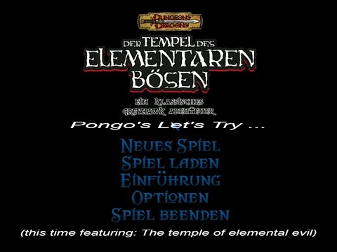 D&D "Temple Of Elemental Evil", Ep. 02: Charaktere und erste Schritte / (new chars and first steps)