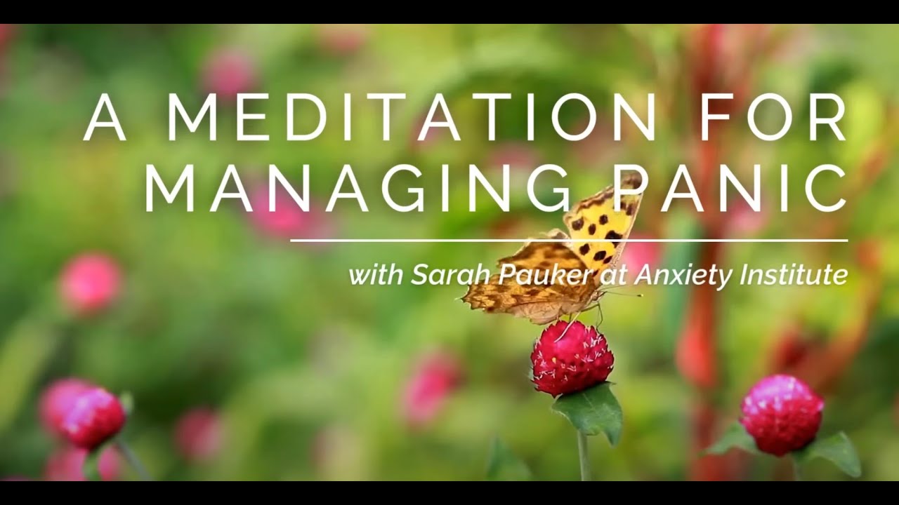 Meditation for Managing Panic Attacks | 10-Minute Guided Meditation for Anxiety