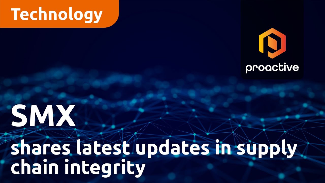 SMX shares latest updates in supply chain integrity