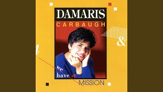 Video thumbnail of "Damaris Carbaugh - In the Presence of Jehovah"