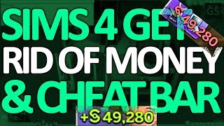 Sims 4 - How to get rid of Money & remove Cheat Bar