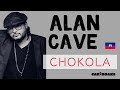 Alan Cave - Chokola (Kompa Lyrics provided by Cariboake The Official Karaoke Event)