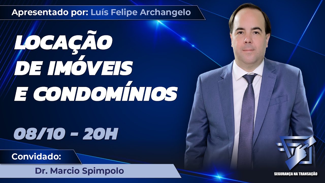 Locação de Imóveis e Condomínios - Segurança na Transação 005