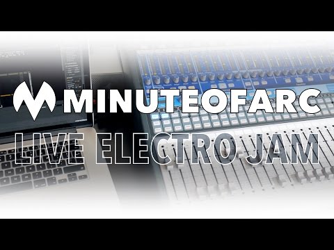 Minute Of Arc | Live Electro Jam