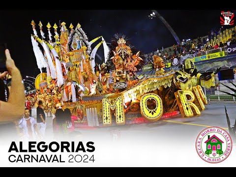 ALEGORIAS - MORRO DA CASA VERDE - CARNAVAL 2024